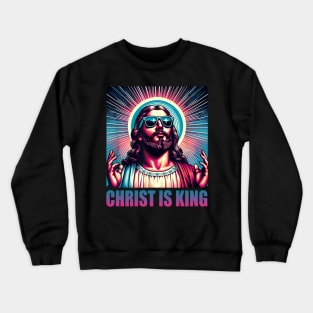 Christ Is King Jesus Is King Funny Christian God Basketball Lovers Crewneck Sweatshirt